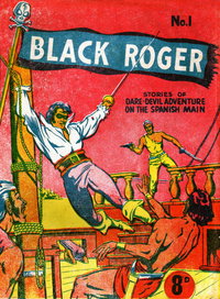 Black Roger Comic (Times, 1951 series)  #1 ([August 1951?]) — Untitled