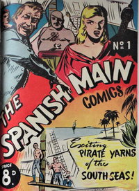 The Spanish Main Comics  #1 ([1955?])