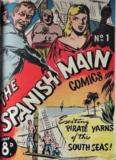 The Spanish Main Comics  #1 ([1955?])