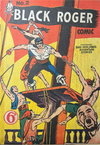 Black Roger Comic  #2 ([May 1951?])