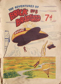 The Adventures of Brick Bradford (Feature Productions, 1945 series) #5 [February 1946?]