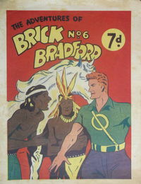 The Adventures of Brick Bradford (Feature Productions, 1945 series) #6 [March 1946?]