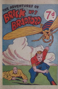 The Adventures of Brick Bradford (Feature Productions, 1945 series) #7 April 1946