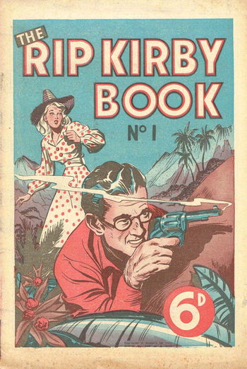 The Rip Kirby Book (ANL, 1948? series) #1 ([1948?])
