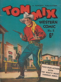 Tom Mix Western Comic  #8 ([May 1949?])
