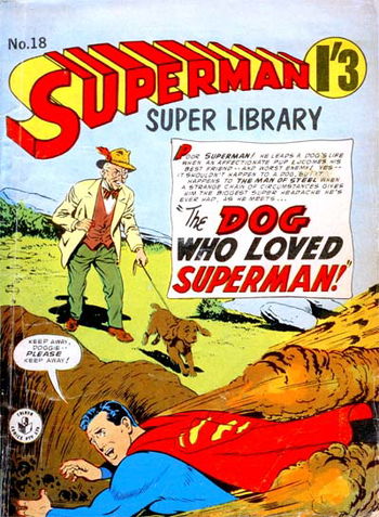 The Dog Who Loved Superman!