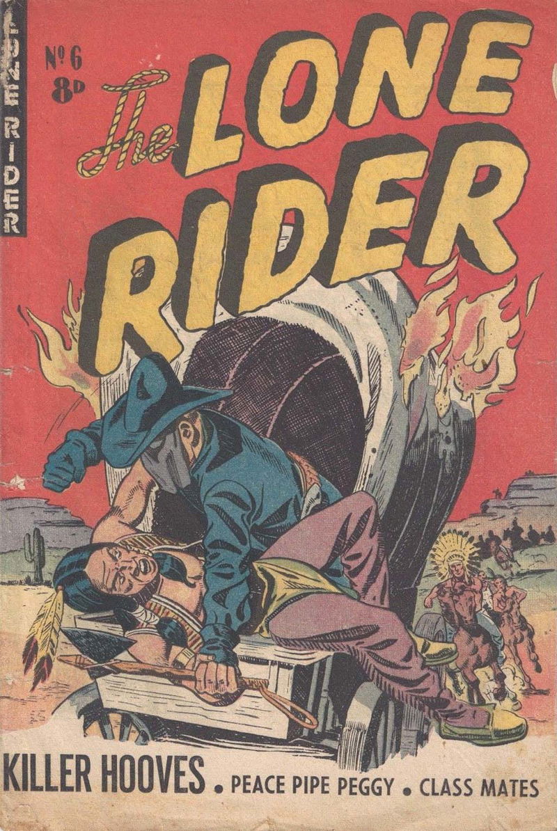 The Lone Rider (Transport, 1952 series) #6 ([April 1953])