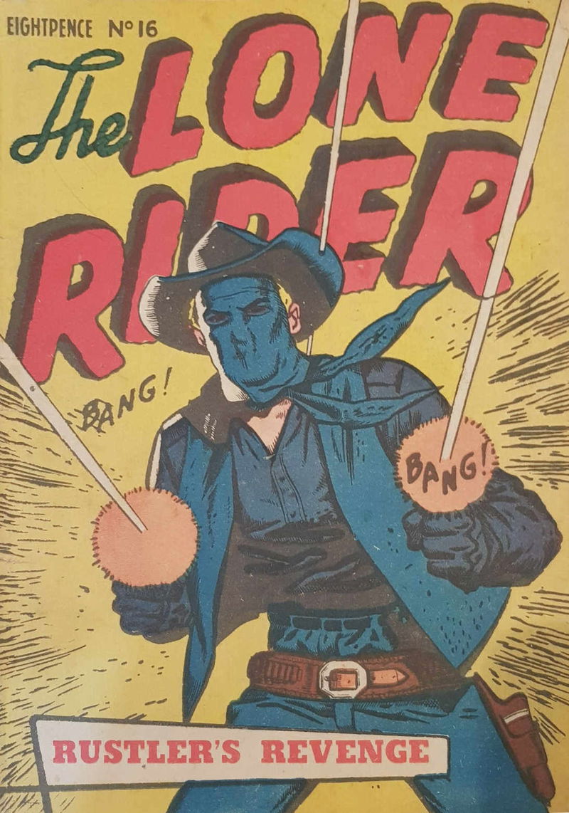 The Lone Rider (Transport, 1952 series) #16 ([February 1954?])