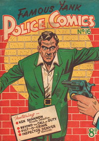 Famous Yank Police Comics (Ayers & James, 1951 series)  #16 ([November 1951?])