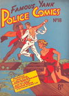 Famous Yank Police Comics  #18 ([January 1952?])