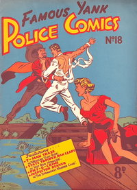 Famous Yank Police Comics (Ayers & James, 1951 series)  #18 ([January 1952?])