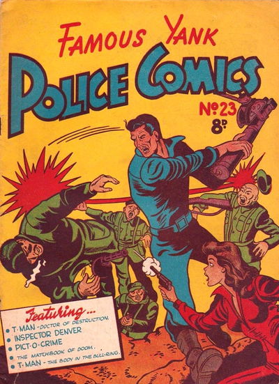 Famous Yank Police Comics (Ayers & James, 1951 series) #23 [June 1952?]