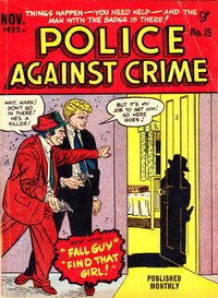 Police against Crime (Jubilee, 1954 series)  #15 (November 1955)