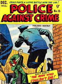 Police against Crime (Jubilee, 1954 series)  #16 (December 1955)