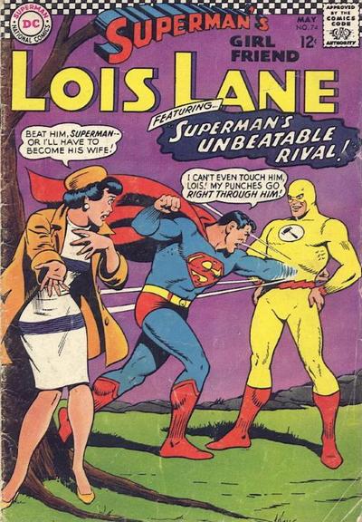 Superman's Girl Friend, Lois Lane  #74 (May 1967)