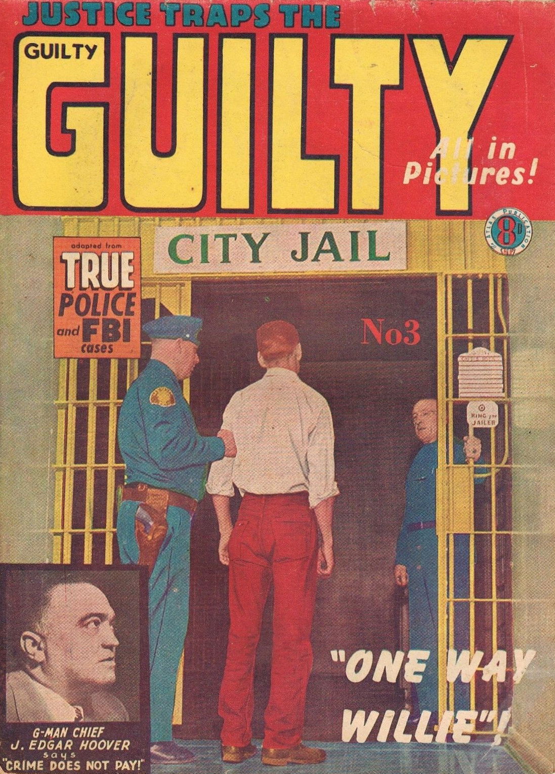 Justice Traps the Guilty (Atlas, 1950 series) #3 ([September 1951?])