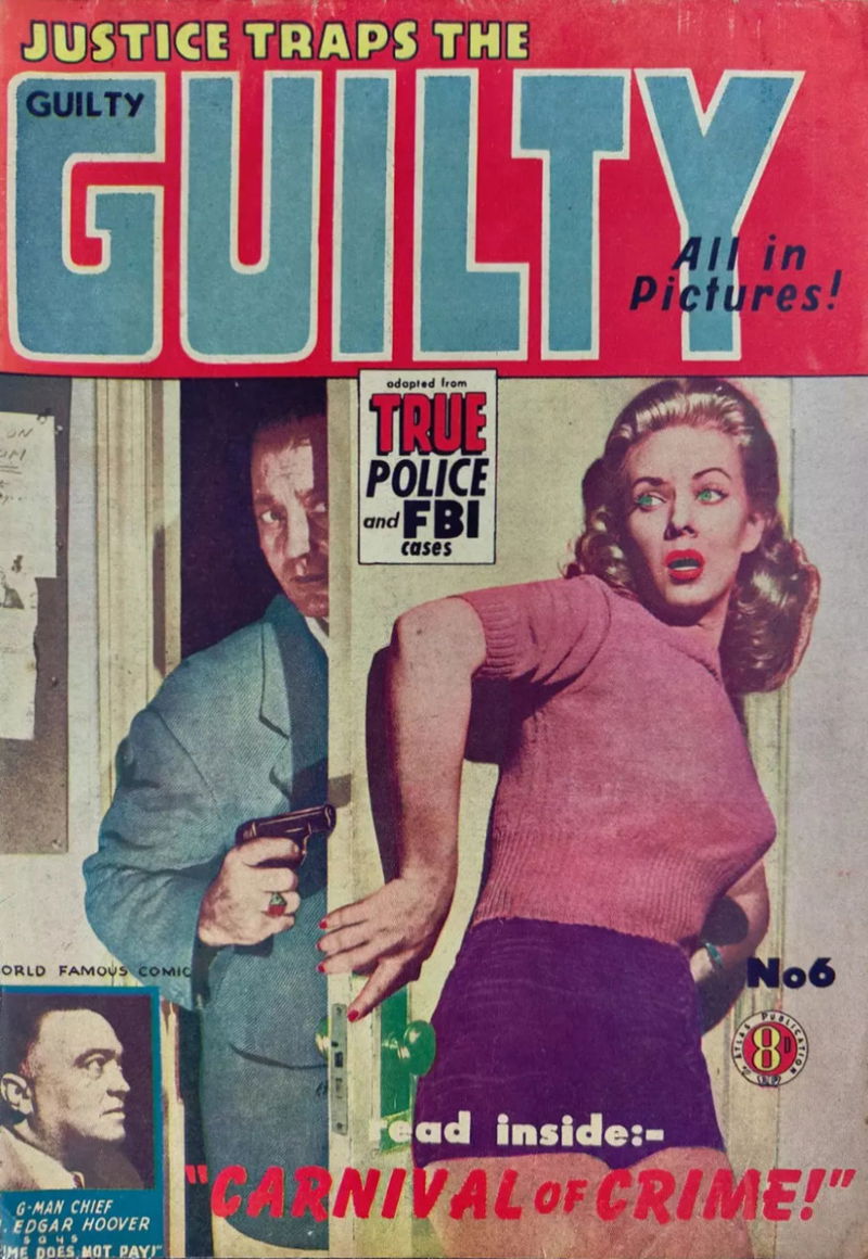 Justice Traps the Guilty (Atlas, 1950 series) #6 ([December 1951?])