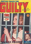 Justice Traps the Guilty  #7 ([January 1952?])