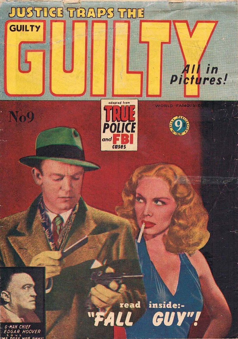 Justice Traps the Guilty (Atlas, 1950 series) #9 ([March 1952?])