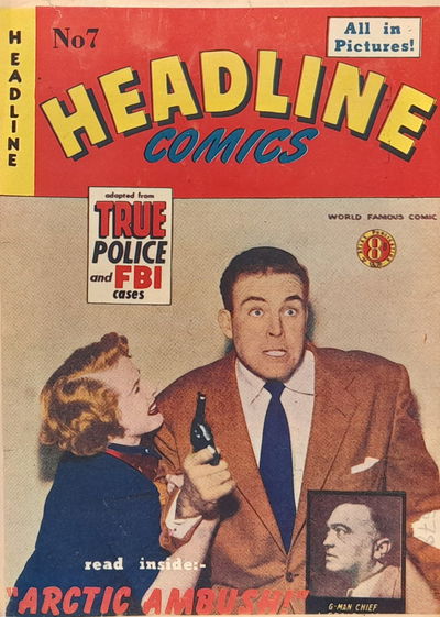 Headline Comics (Atlas, 1952? series) #7