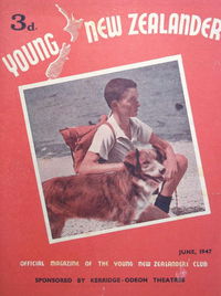 Young New Zealander (Kerridge Odeon Theatres, 1946 series) v1#7 (June 1947)