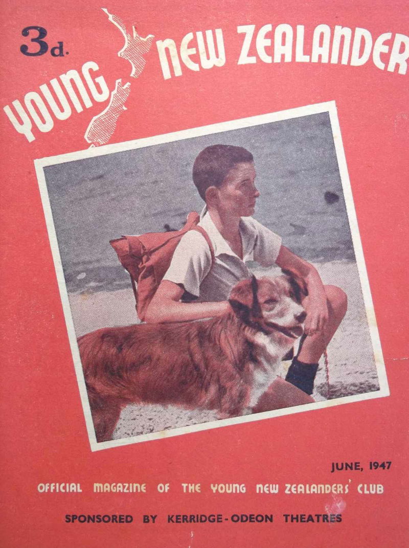 Young New Zealander (Kerridge Odeon Theatres, 1946 series) v1#7 (June 1947)