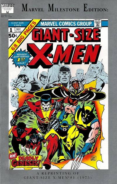 Marvel Milestone Edition: Giant-Size X-Men #1 [nn] (1991)