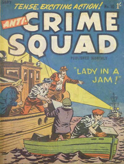 Anti-Crime Squad (Jubilee, 1955 series) #10 ([September 1956?])