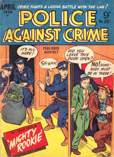 Police Against Crime (Jubilee, 1954 series) #20 (April 1956)