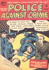 Police against Crime (Jubilee, 1954 series) #22 (July 1956)
