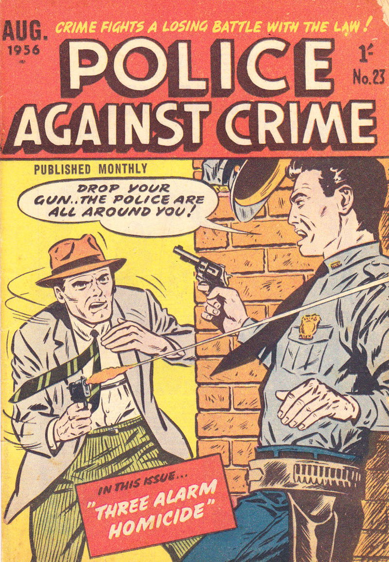 Police against Crime (Jubilee, 1954 series) #23 (August 1956)