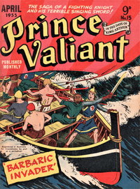 Prince Valiant in the Days of King Arthur  #15 (April 1955)