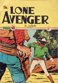The Lone Avenger Special  #12 ([May 1952?])