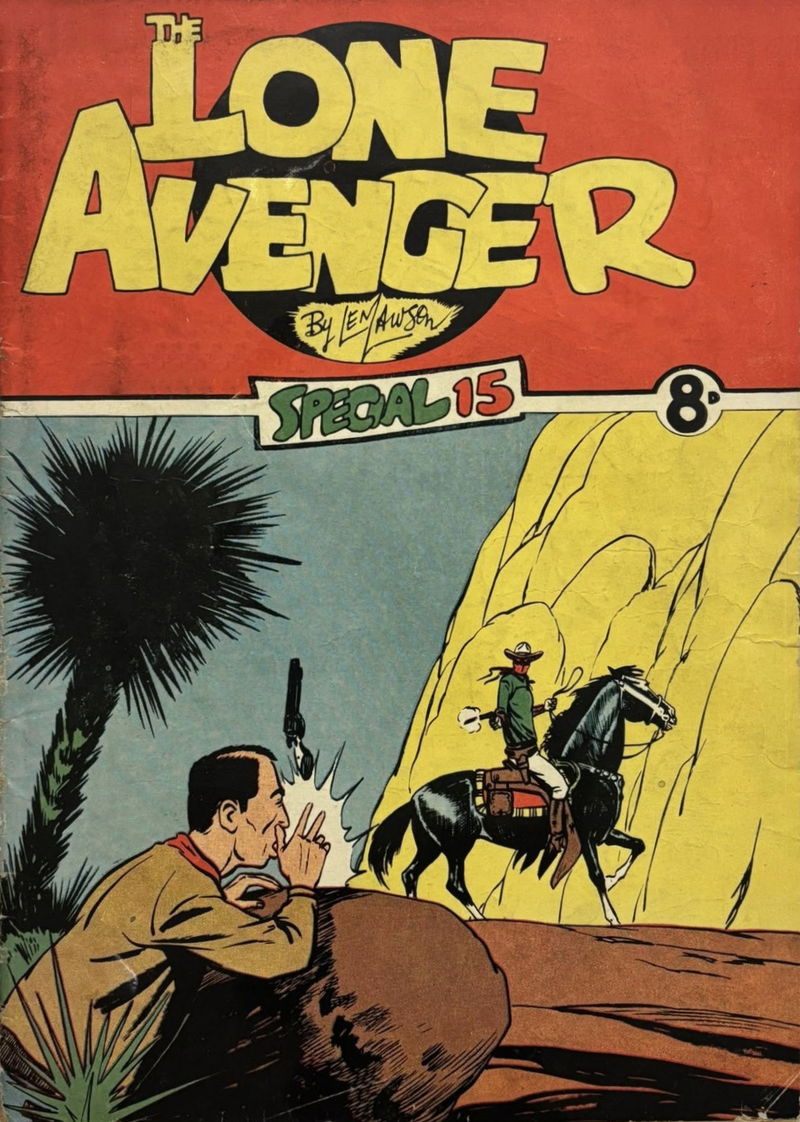 The Lone Avenger Special (Action Comics, 1952? series) #15 ([August 1952?])