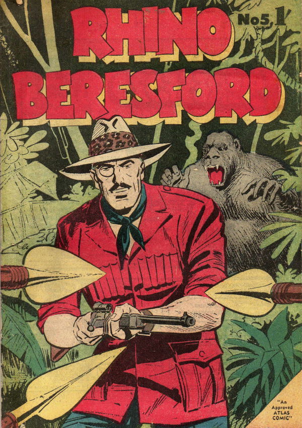 Rhino Beresford (Atlas, 1957? series) #5 ([April 1957?])