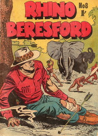 Rhino Beresford (Atlas, 1957 series)  #8 ([October 1957?])