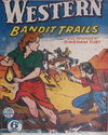 Blue Ribbon Westerns (Times, 1950? series) #5 — Western Bandit Trails ([August 1950?])