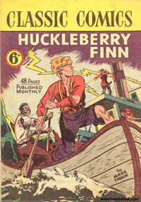 Classic Comics (Ayers & James, 1947 series) #2 — Huckleberry Finn