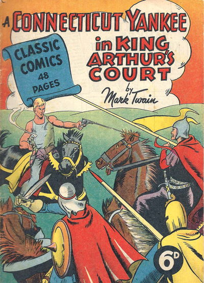 Classic Comics (Ayers & James, 1947 series) #11 — A Connecticut Yankee in King Arthur's Court