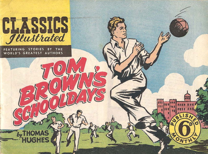 Classics Illustrated (Ayers & James, 1949 series) #21 — Tom Brown's Schooldays ([January 1949?])