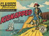 Classics Illustrated (Ayers & James, 1949 series) #22 — Kidnapped