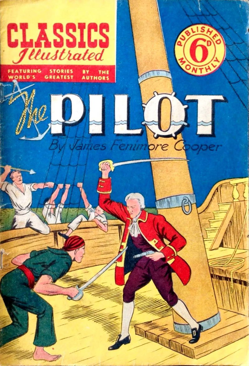 Classics Illustrated (Ayers & James, 1949 series) #45 — The Pilot ([January 1951?])