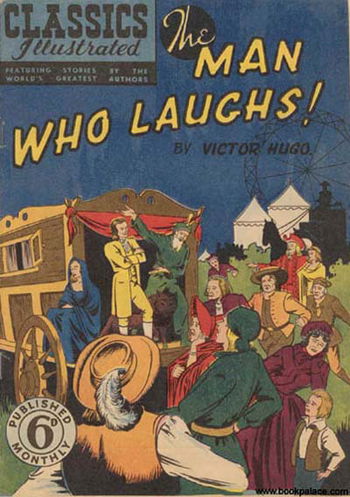 The Man Who Laughs! by Victor Hugo