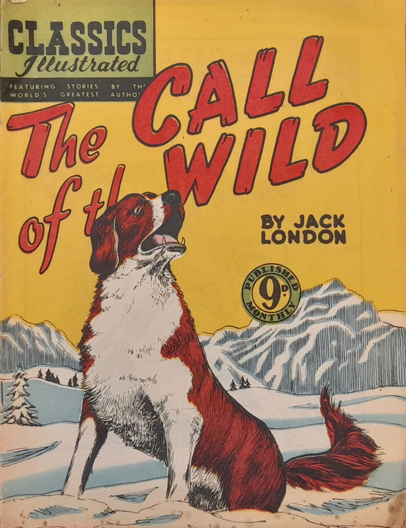 Classics Illustrated (Ayers & James, 1949 series) #65 — The Call of the Wild ([September 1952?])