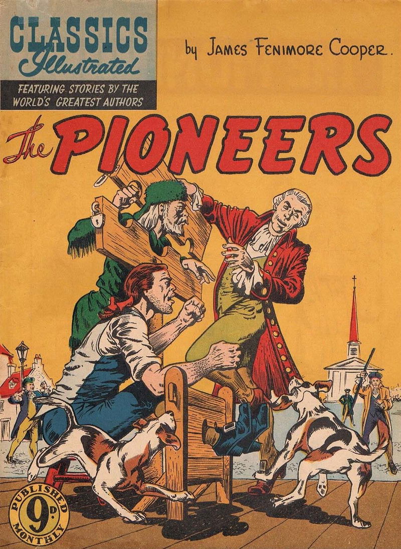 Classics Illustrated (Ayers & James, 1949 series) #67 — The Pioneers ([November 1952?])