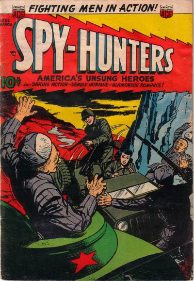 Spy-Hunters (ACG, 1949 series) #22 (February-March 1953)