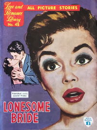 Love and Romance Library (Frew, 1957? series) #45 — Lonesome Bride