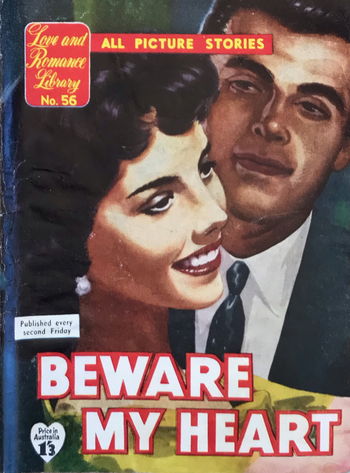 Love and Romance Library (Frew, 1957? series) #56 — Beware My Heart ([July 1957?])