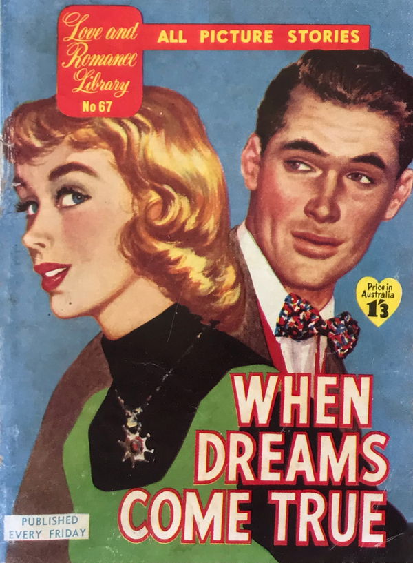 Love and Romance Library (Frew, 1957? series) #67 ([December 1957?]) —When Dreams Come True