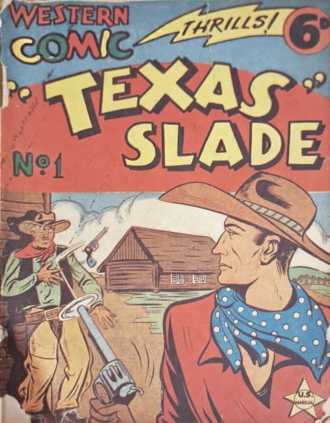 Texas Slade Comic (New Century, 1950 series) #1 ([January 1950?])